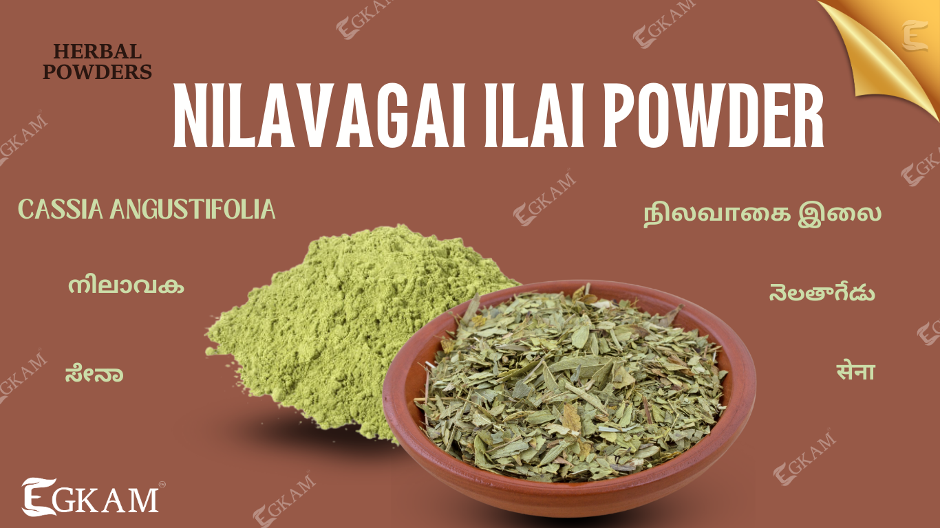 NILAVAGAI ILAI POWDER