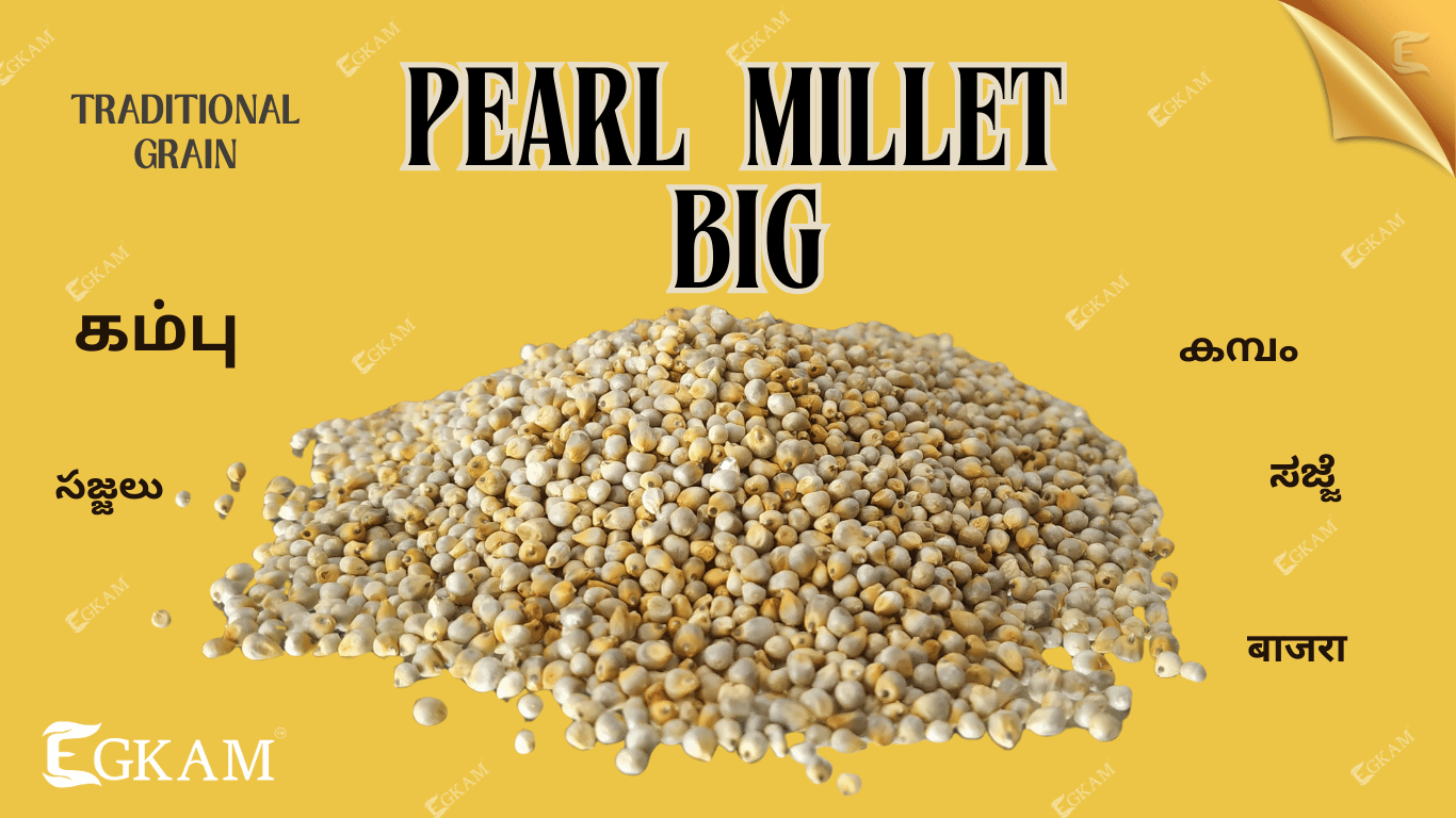 KAMBU (OR) PEARL MILLET 