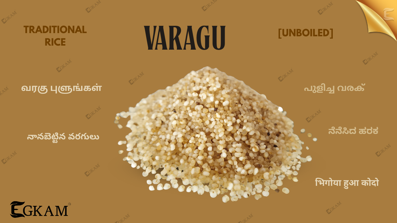 VARAGU ARISI [UNBOILED]