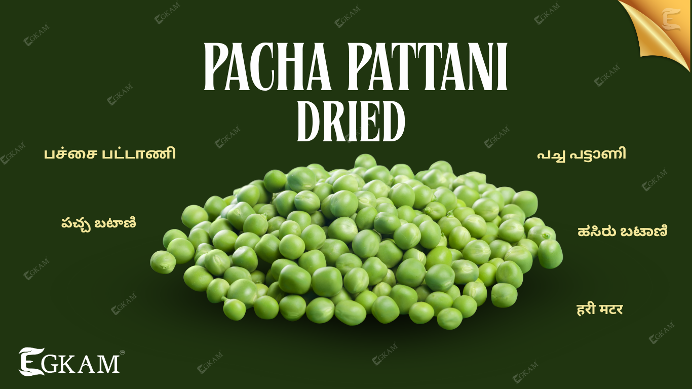 PACHA PATTANI (or) GREEN PEAS [DRIED]